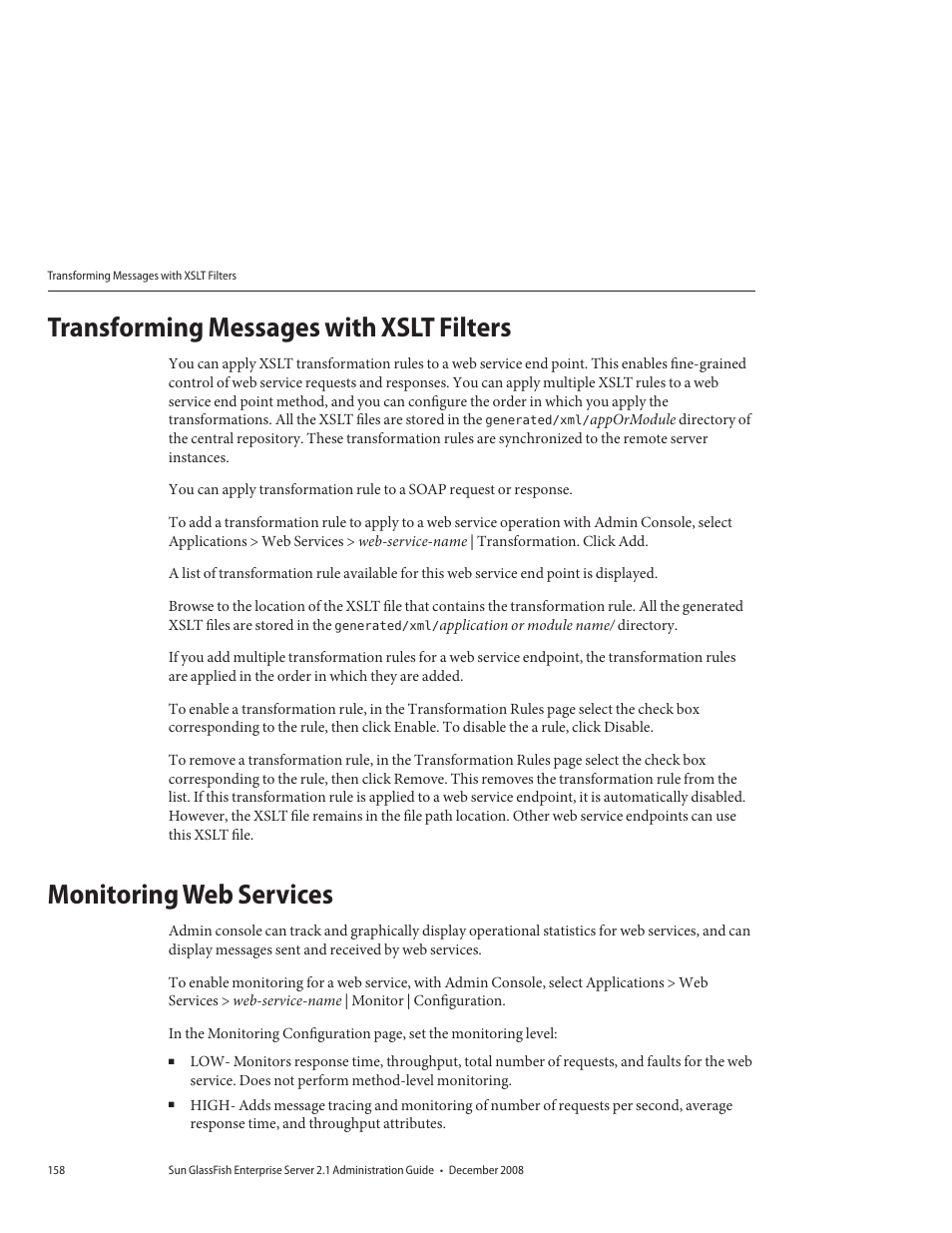 Transforming messages with xslt filters, Monitoring web services | Sun Microsystems GLASSFISH ENTERPRISE 820433510 User Manual | Page 158 / 256