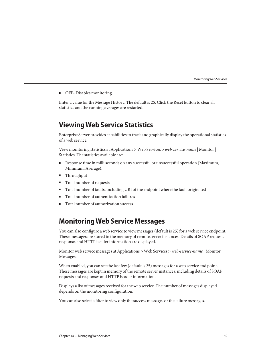 Viewing web service statistics, Monitoring web service messages | Sun Microsystems GLASSFISH ENTERPRISE 820433510 User Manual | Page 159 / 256