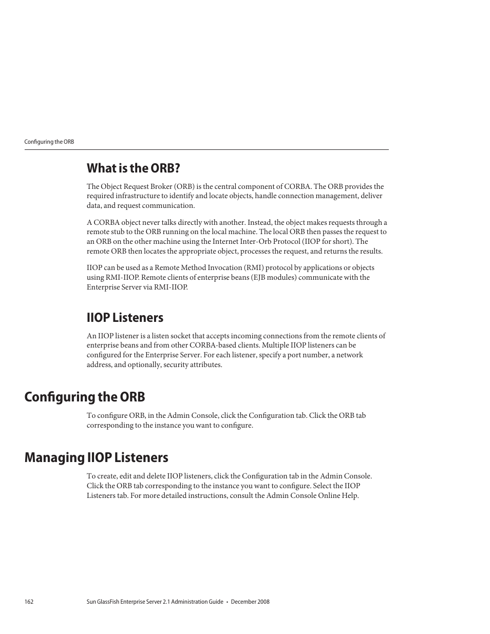 What is the orb, Iiop listeners, Configuring the orb | Managing iiop listeners | Sun Microsystems GLASSFISH ENTERPRISE 820433510 User Manual | Page 162 / 256