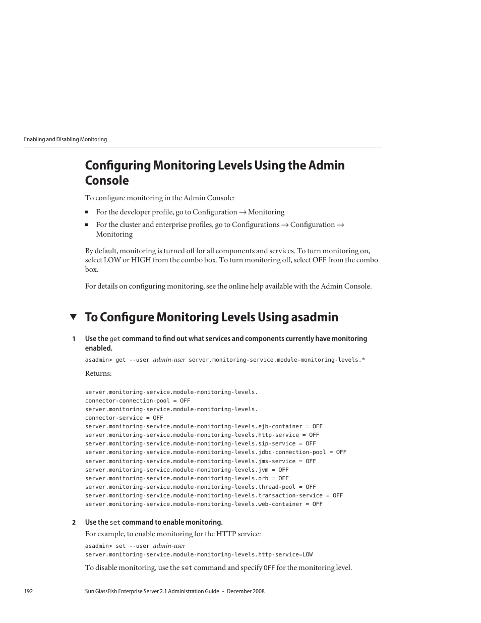 To configure monitoring levels using asadmin | Sun Microsystems GLASSFISH ENTERPRISE 820433510 User Manual | Page 192 / 256