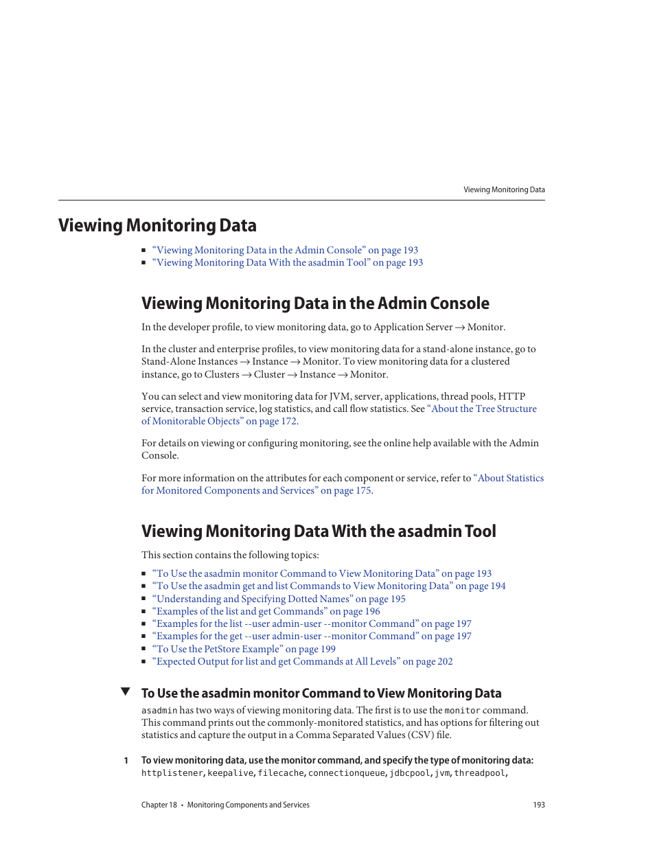 Viewing monitoring data, Viewing monitoring data in the admin console, Viewing monitoring data with the asadmin tool | Sun Microsystems GLASSFISH ENTERPRISE 820433510 User Manual | Page 193 / 256