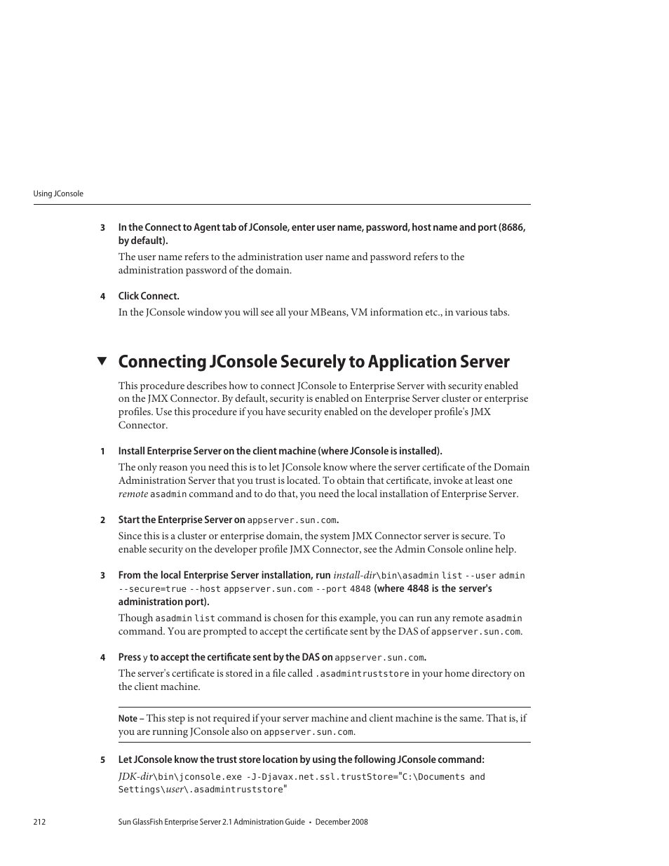Connecting jconsole securely to application server | Sun Microsystems GLASSFISH ENTERPRISE 820433510 User Manual | Page 212 / 256