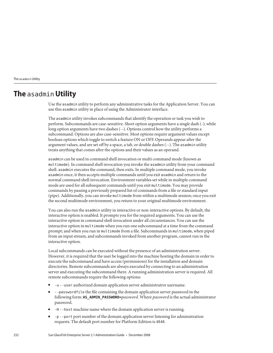 The asadmin utility | Sun Microsystems GLASSFISH ENTERPRISE 820433510 User Manual | Page 232 / 256