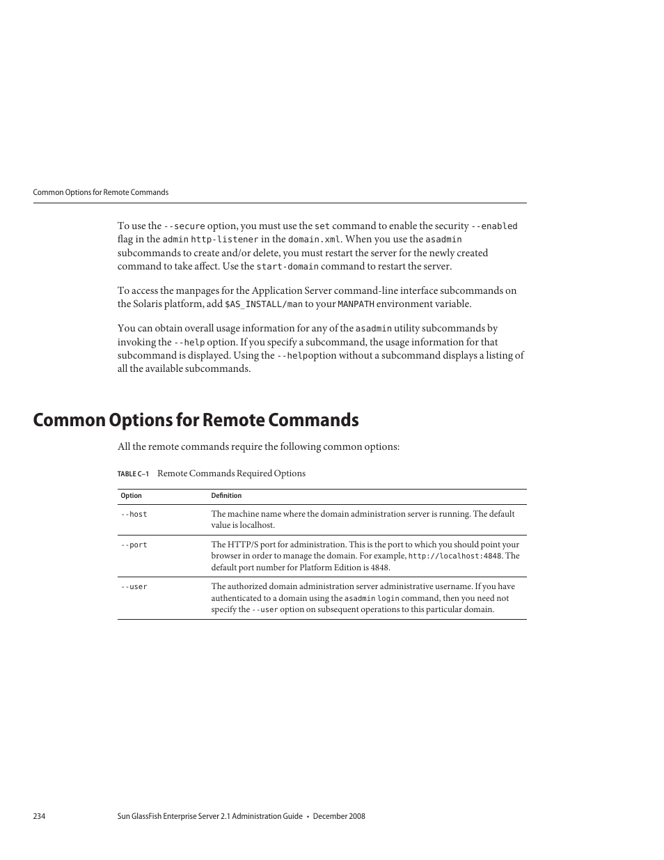 Common options for remote commands, Table c–1, Remote commands required options | Sun Microsystems GLASSFISH ENTERPRISE 820433510 User Manual | Page 234 / 256