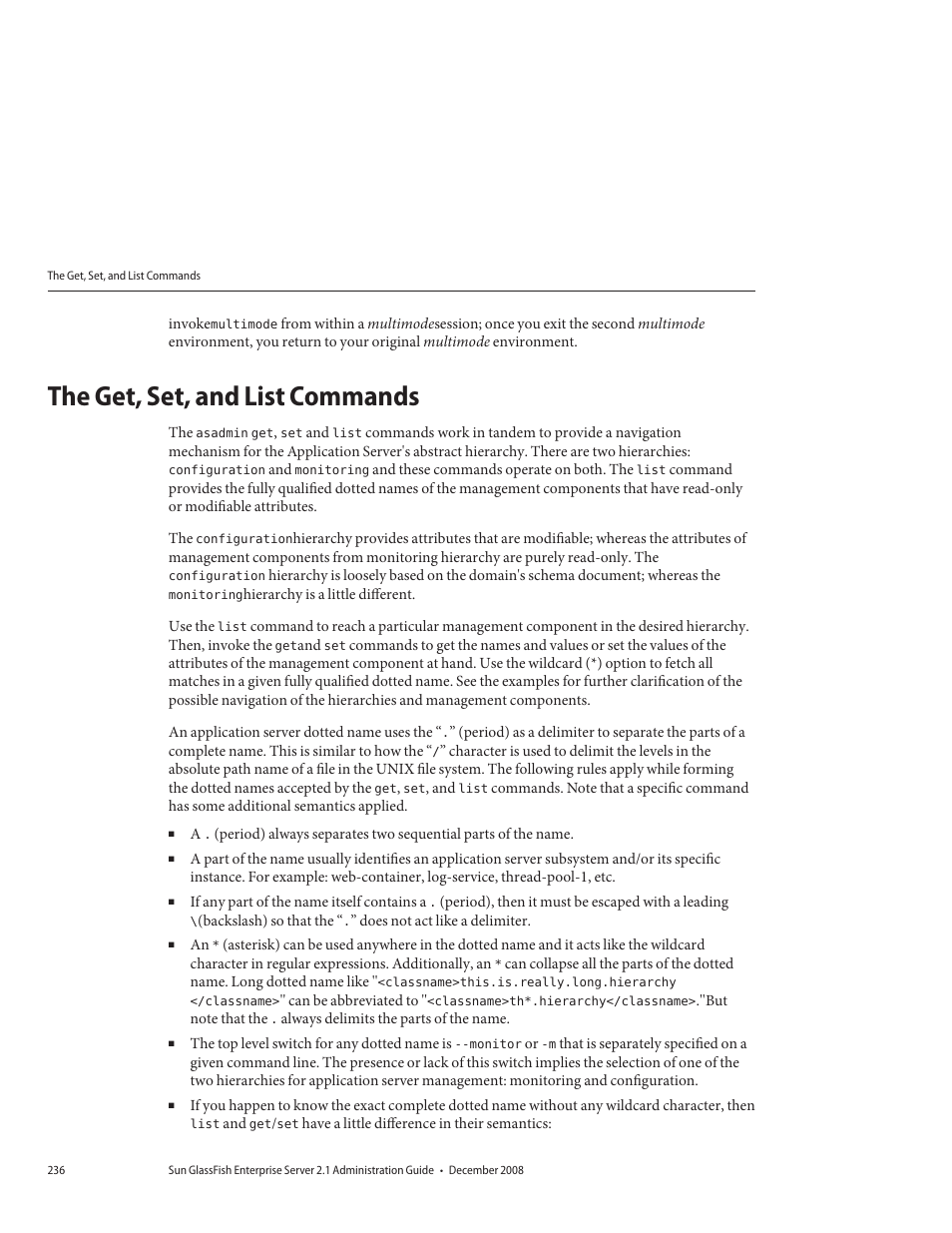 The get, set, and list commands | Sun Microsystems GLASSFISH ENTERPRISE 820433510 User Manual | Page 236 / 256