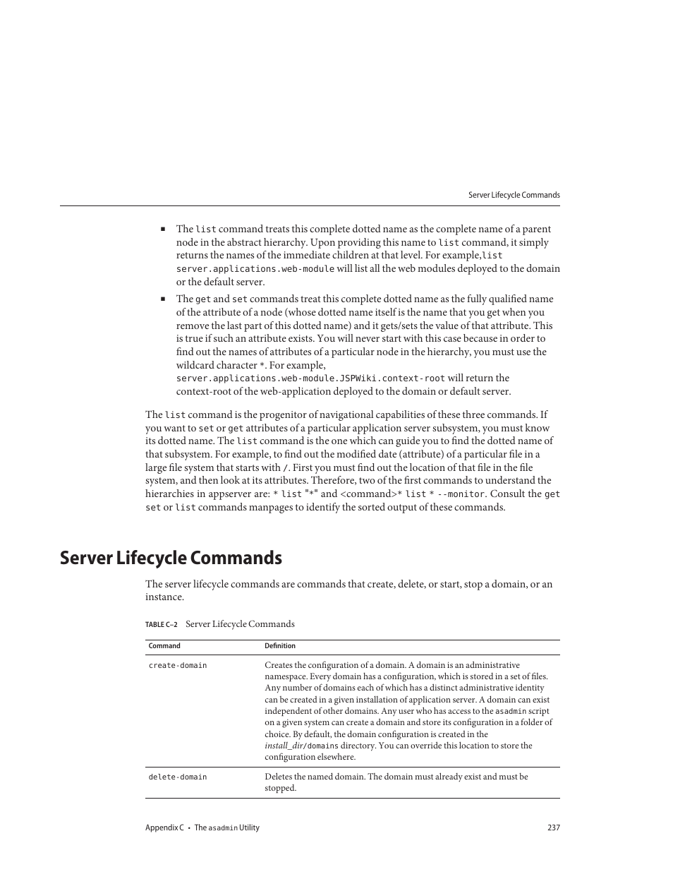 Server lifecycle commands, Table c–2 | Sun Microsystems GLASSFISH ENTERPRISE 820433510 User Manual | Page 237 / 256