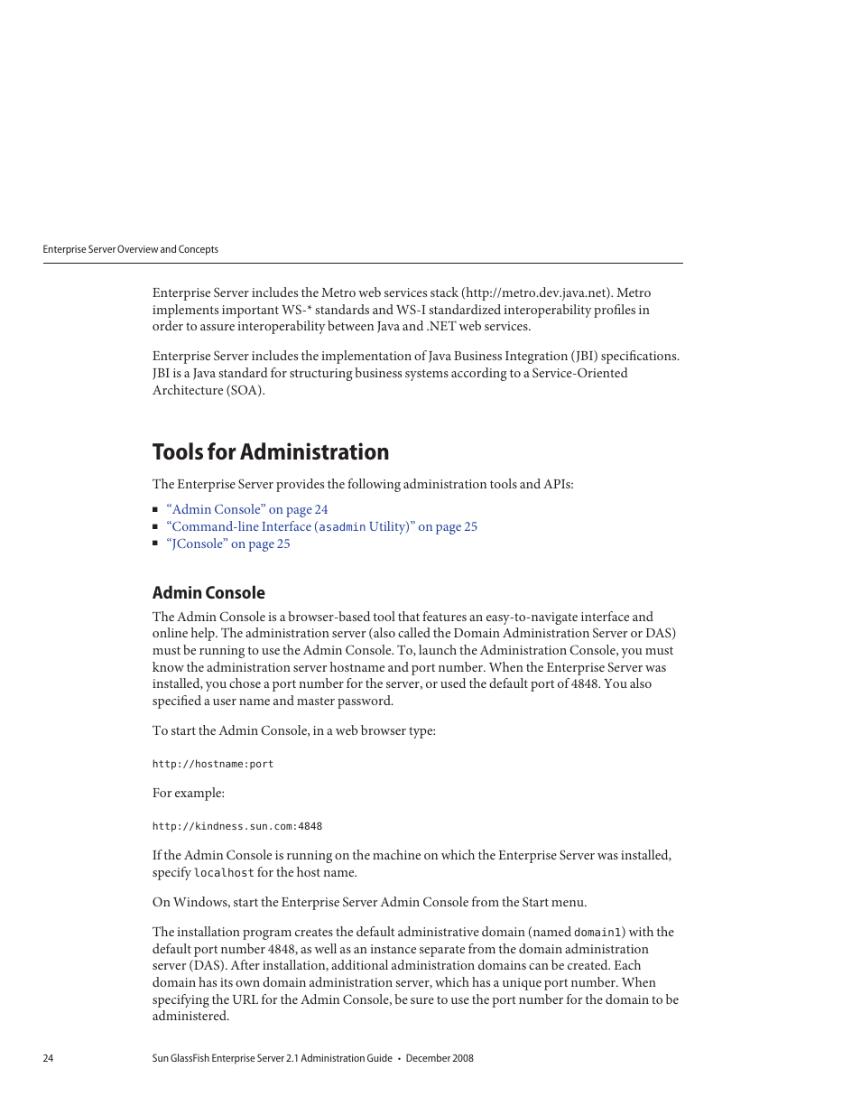 Tools for administration, Admin console | Sun Microsystems GLASSFISH ENTERPRISE 820433510 User Manual | Page 24 / 256