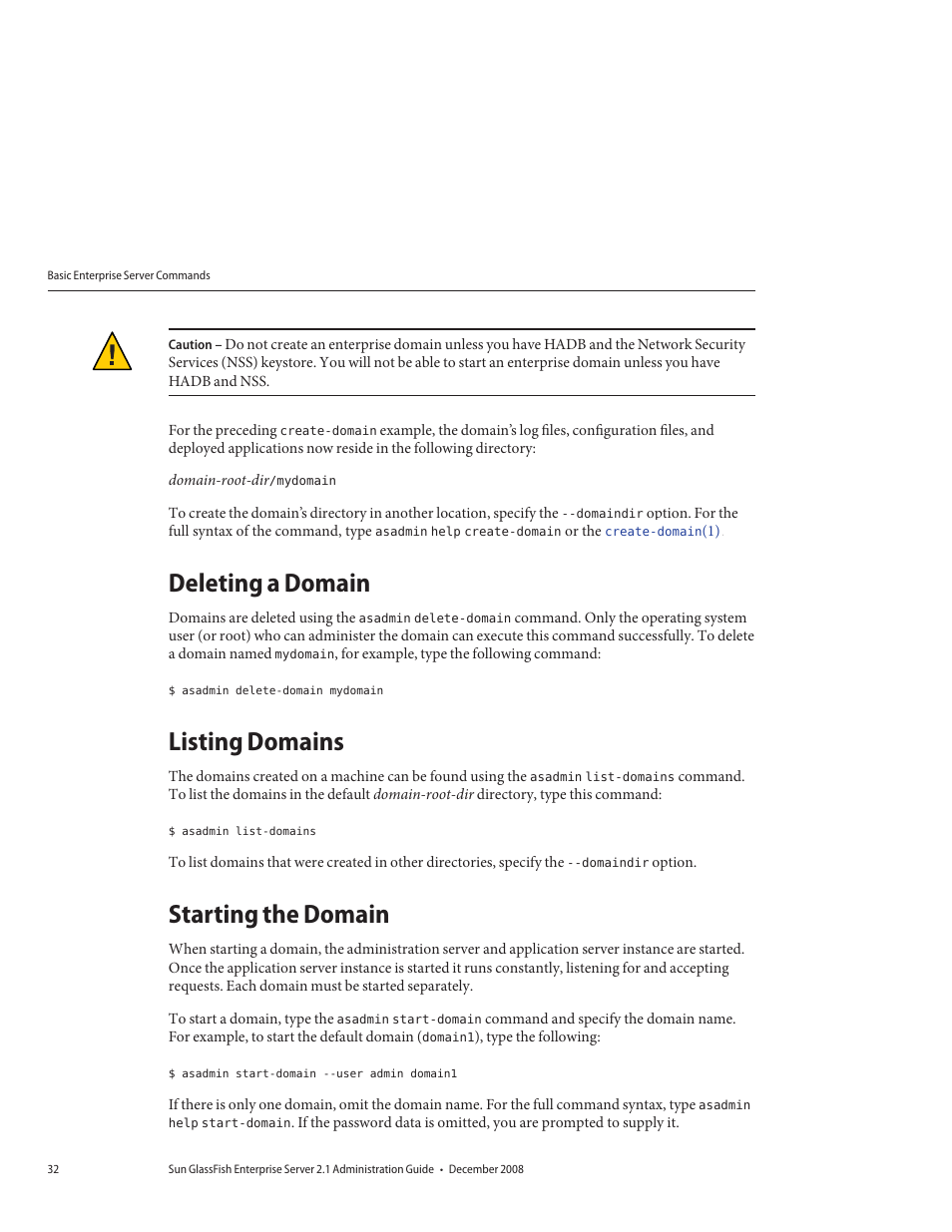 Deleting a domain, Listing domains, Starting the domain | Sun Microsystems GLASSFISH ENTERPRISE 820433510 User Manual | Page 32 / 256