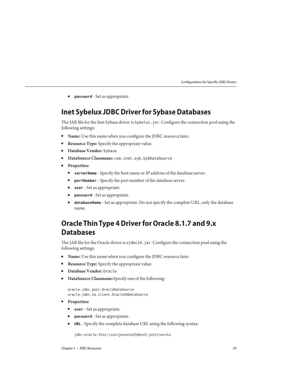 Inet sybelux jdbc driver for sybase databases | Sun Microsystems GLASSFISH ENTERPRISE 820433510 User Manual | Page 59 / 256