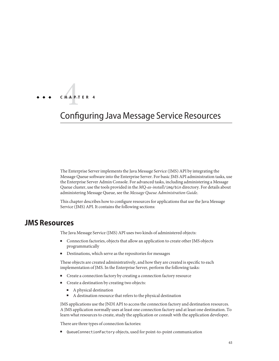 Configuring java message service resources, Jms resources | Sun Microsystems GLASSFISH ENTERPRISE 820433510 User Manual | Page 63 / 256