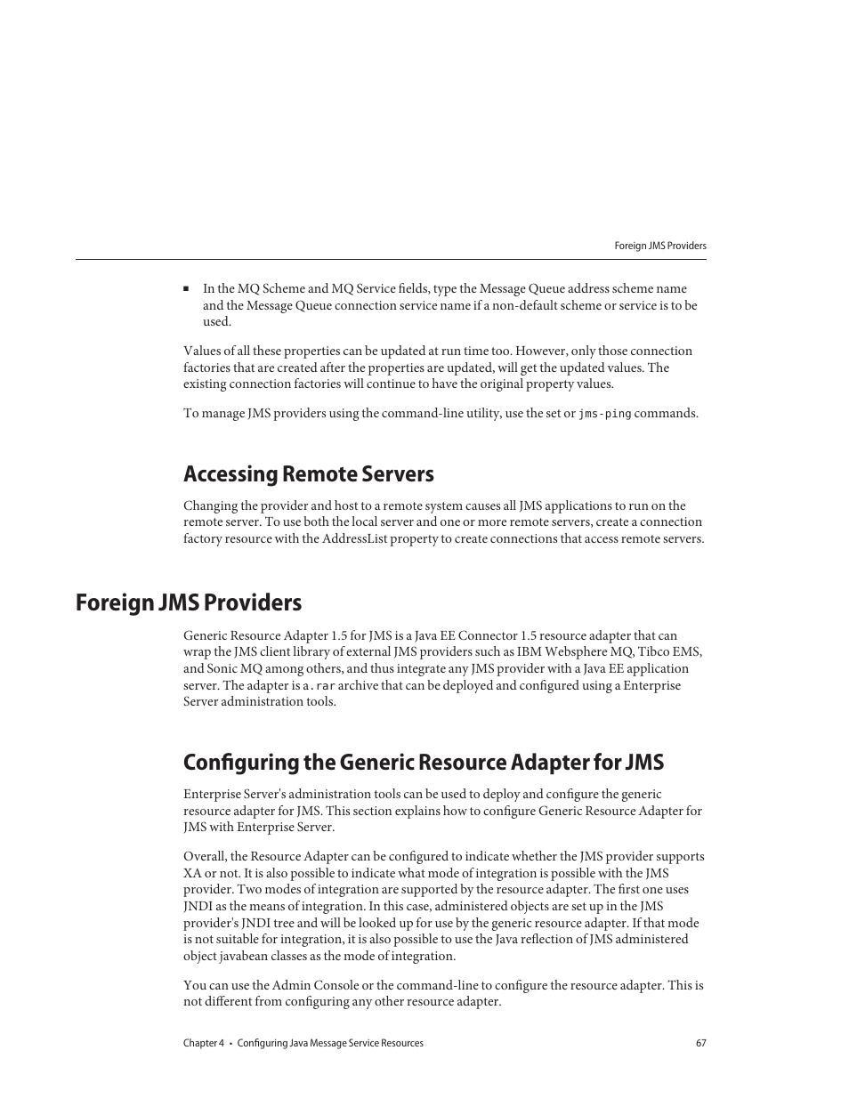 Accessing remote servers, Foreign jms providers, Configuring the generic resource adapter for jms | Sun Microsystems GLASSFISH ENTERPRISE 820433510 User Manual | Page 67 / 256