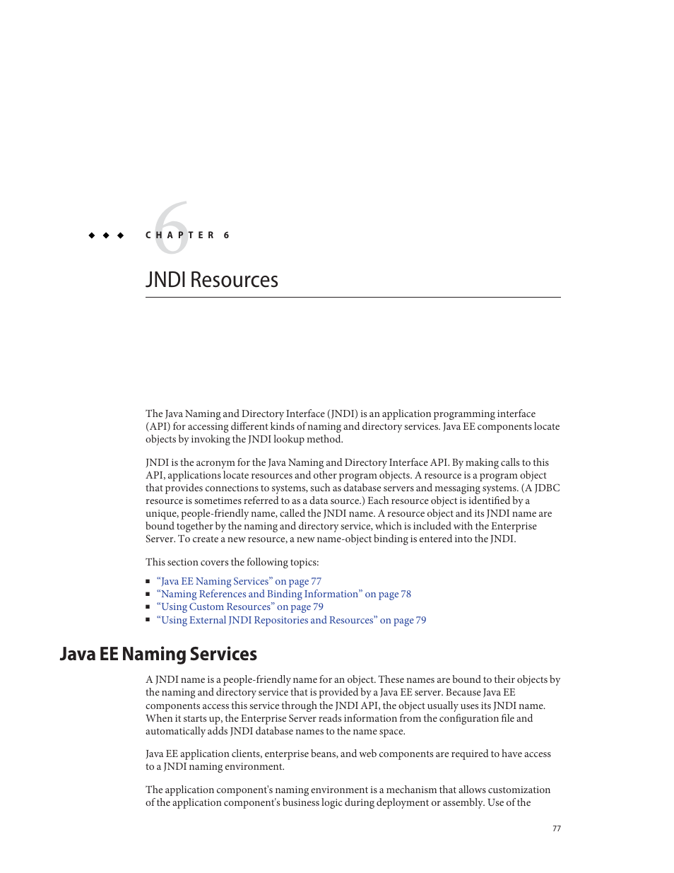 Jndi resources, Java ee naming services | Sun Microsystems GLASSFISH ENTERPRISE 820433510 User Manual | Page 77 / 256
