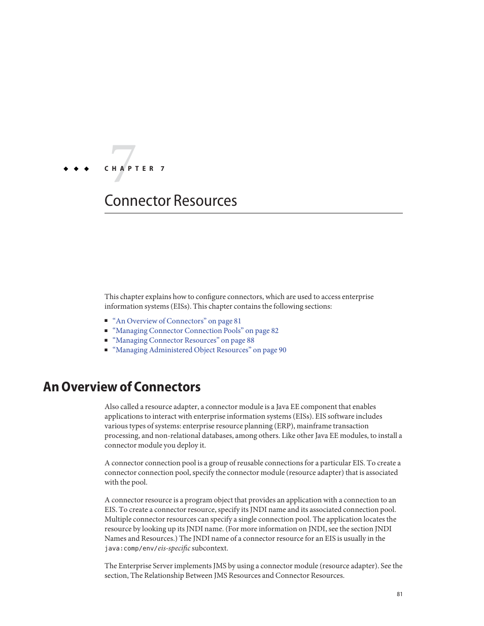 Connector resources, An overview of connectors | Sun Microsystems GLASSFISH ENTERPRISE 820433510 User Manual | Page 81 / 256