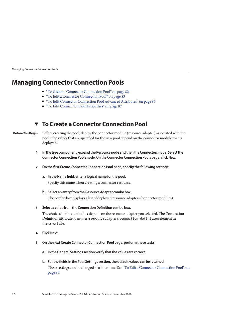 Managing connector connection pools, To create a connector connection pool | Sun Microsystems GLASSFISH ENTERPRISE 820433510 User Manual | Page 82 / 256