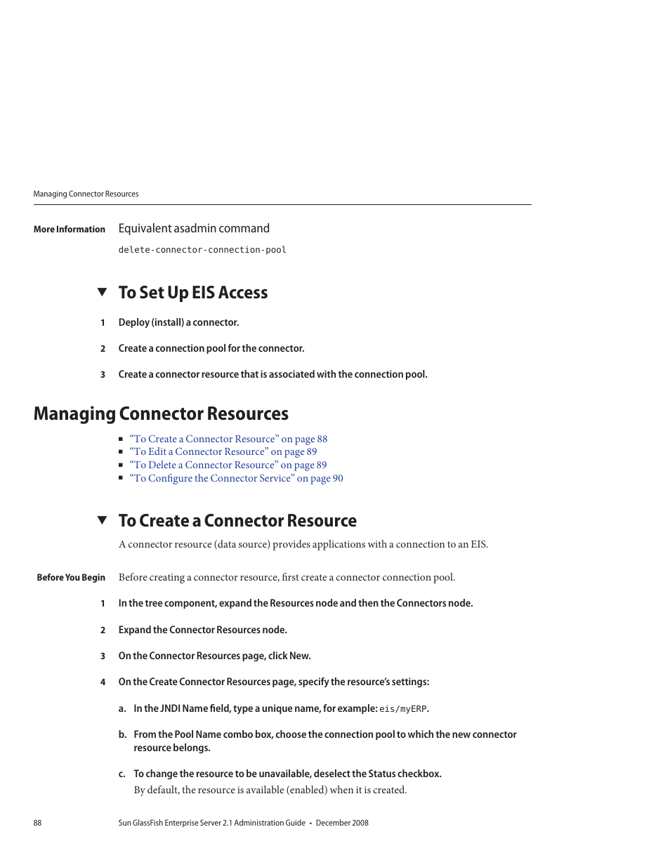 To set up eis access, Managing connector resources, To create a connector resource | Sun Microsystems GLASSFISH ENTERPRISE 820433510 User Manual | Page 88 / 256