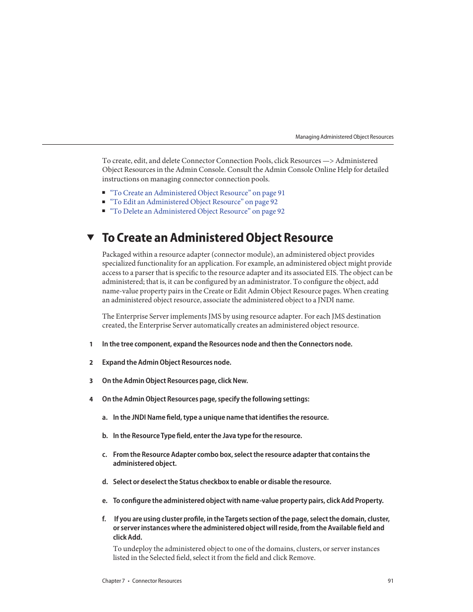 To create an administered object resource | Sun Microsystems GLASSFISH ENTERPRISE 820433510 User Manual | Page 91 / 256