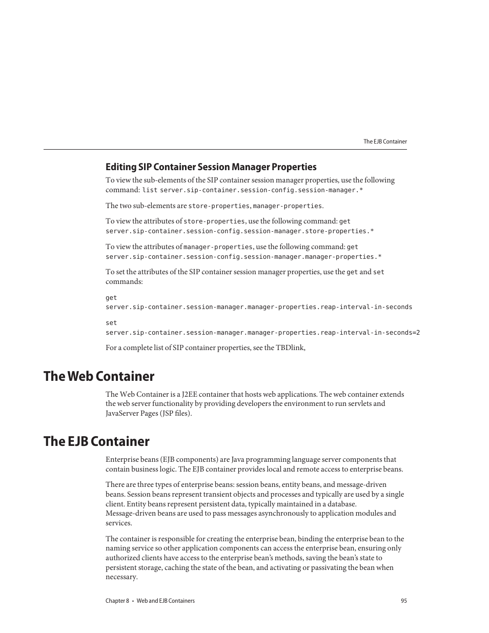 Editing sip container session manager properties, The web container, The ejb container | Sun Microsystems GLASSFISH ENTERPRISE 820433510 User Manual | Page 95 / 256