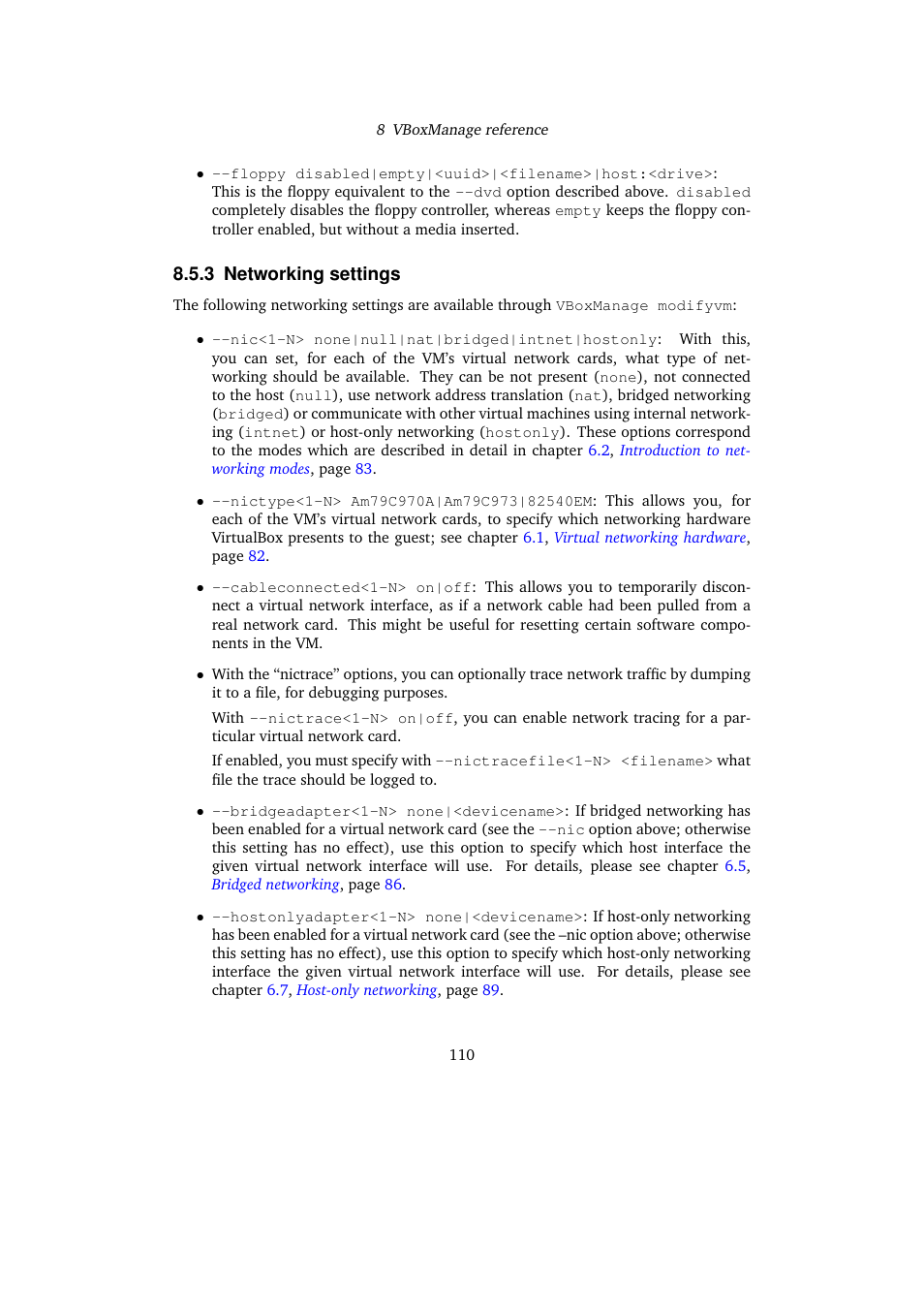 3 networking settings, Networking settings | Sun Microsystems VIRTUALBOX 3.0.0 User Manual | Page 110 / 259