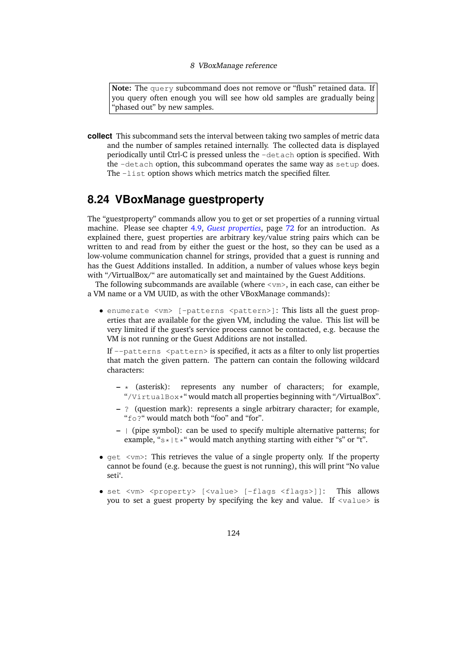 24 vboxmanage guestproperty, Vboxmanage guestproperty | Sun Microsystems VIRTUALBOX 3.0.0 User Manual | Page 124 / 259
