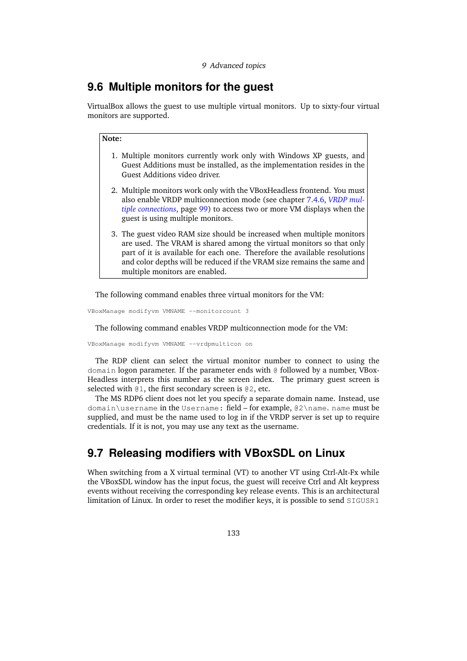 6 multiple monitors for the guest, 7 releasing modifiers with vboxsdl on linux, Multiple monitors for the guest | Releasing modifiers with vboxsdl on linux | Sun Microsystems VIRTUALBOX 3.0.0 User Manual | Page 133 / 259