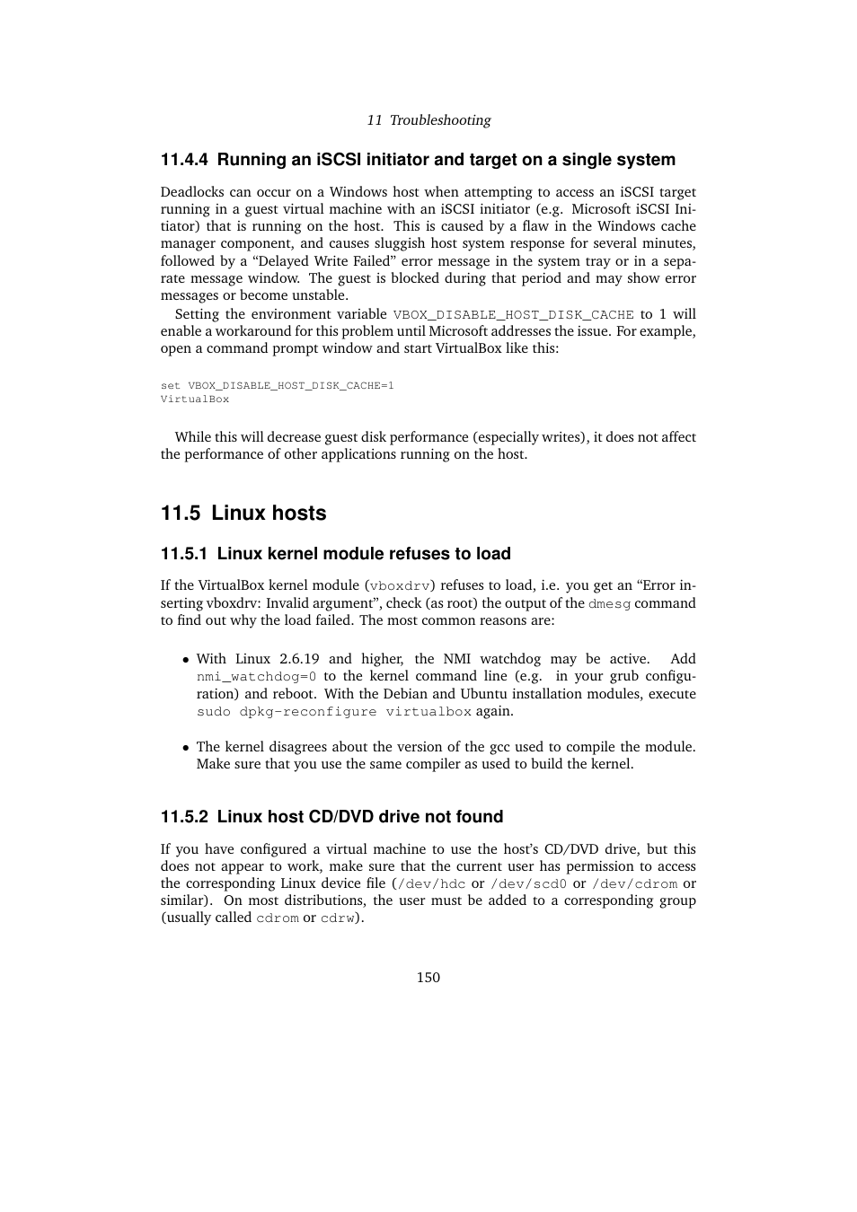 5 linux hosts, 1 linux kernel module refuses to load, 2 linux host cd/dvd drive not found | Linux kernel module refuses to load | Sun Microsystems VIRTUALBOX 3.0.0 User Manual | Page 150 / 259