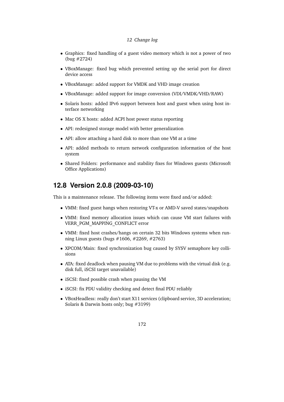 8 version 2.0.8 (2009-03-10) | Sun Microsystems VIRTUALBOX 3.0.0 User Manual | Page 172 / 259