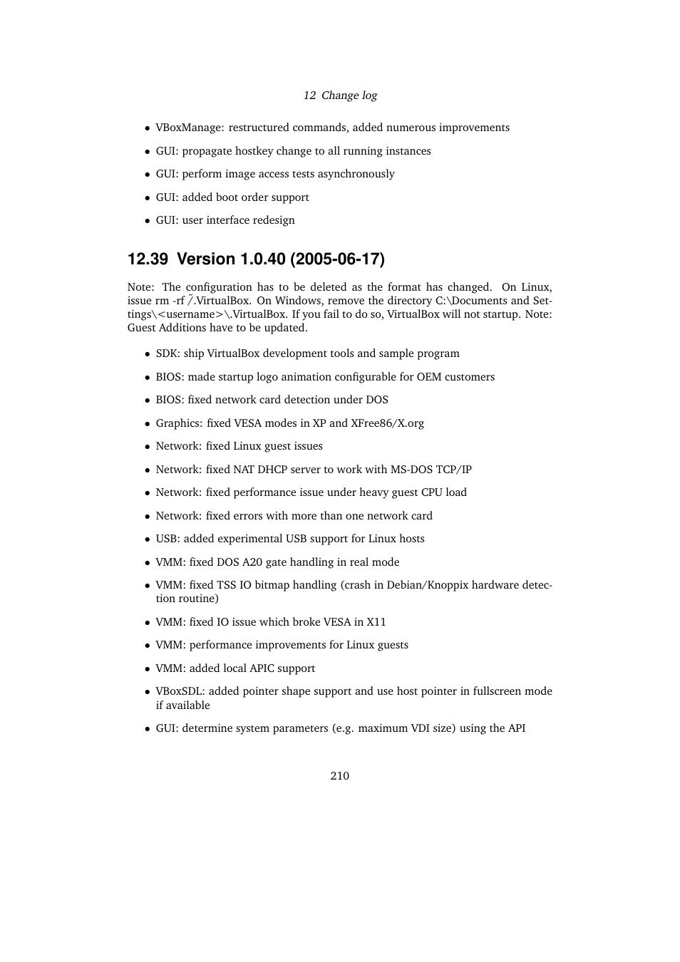 39 version 1.0.40 (2005-06-17), 39version 1.0.40 (2005-06-17) | Sun Microsystems VIRTUALBOX 3.0.0 User Manual | Page 210 / 259