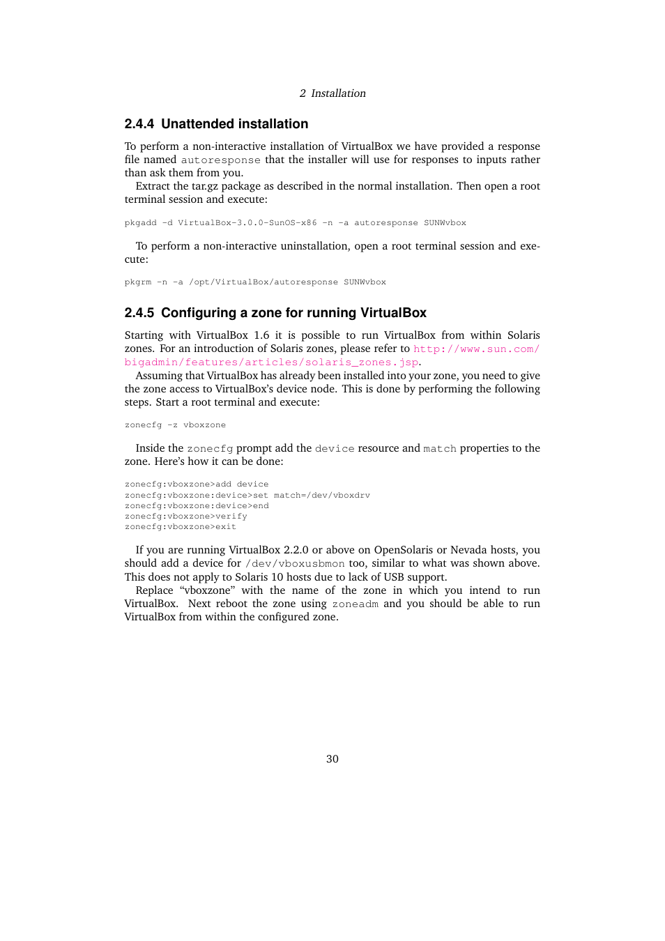 4 unattended installation, 5 configuring a zone for running virtualbox, Unattended installation | Configuring a zone for running virtualbox, Configuring a zone for, Running virtualbox | Sun Microsystems VIRTUALBOX 3.0.0 User Manual | Page 30 / 259