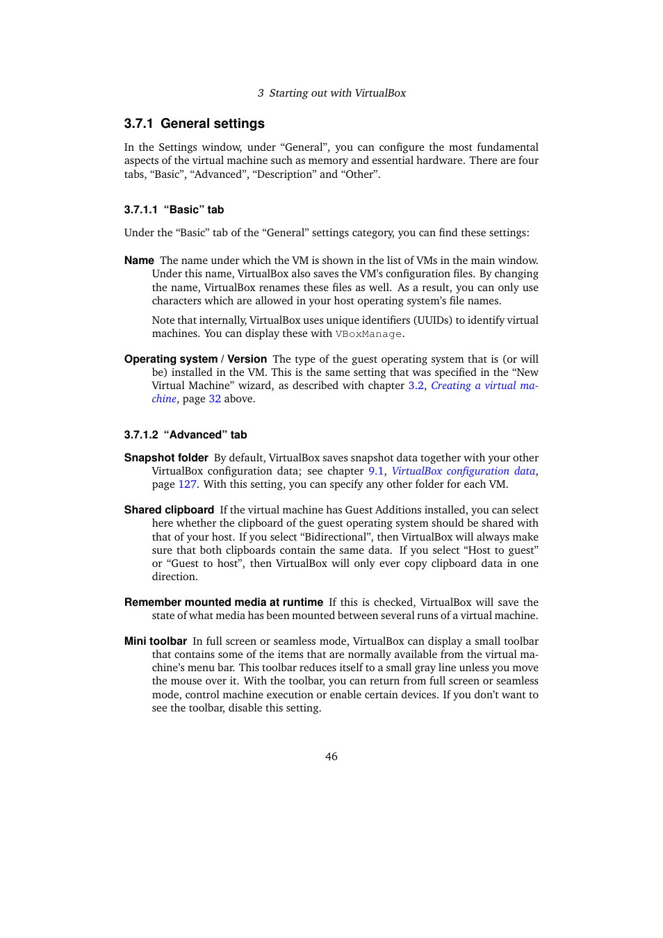 1 general settings, General settings, Advanced” tab | Sun Microsystems VIRTUALBOX 3.0.0 User Manual | Page 46 / 259