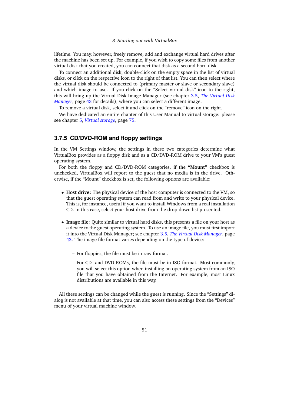 5 cd/dvd-rom and floppy settings, Cd/dvd-rom and floppy settings | Sun Microsystems VIRTUALBOX 3.0.0 User Manual | Page 51 / 259