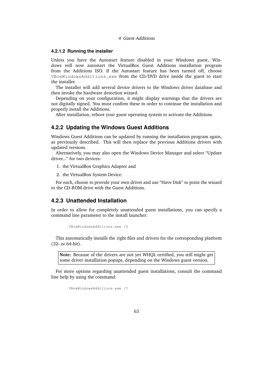 2 updating the windows guest additions, 3 unattended installation, Updating the windows guest additions | Unattended installation | Sun Microsystems VIRTUALBOX 3.0.0 User Manual | Page 63 / 259