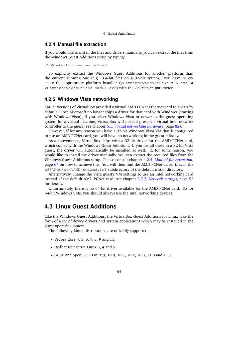4 manual file extraction, 5 windows vista networking, 3 linux guest additions | Manual file extraction, Windows vista networking, Linux guest additions | Sun Microsystems VIRTUALBOX 3.0.0 User Manual | Page 64 / 259
