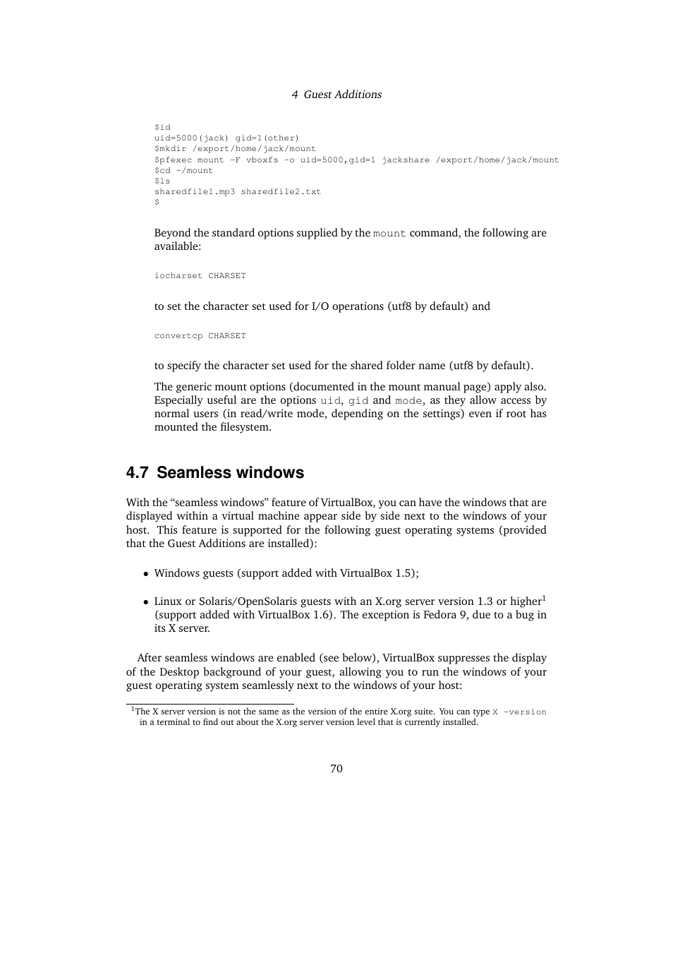 7 seamless windows, Seamless windows | Sun Microsystems VIRTUALBOX 3.0.0 User Manual | Page 70 / 259