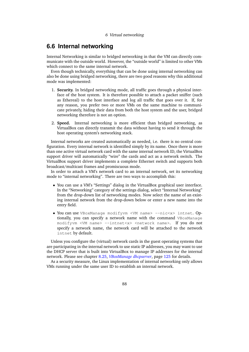 6 internal networking, Internal networking | Sun Microsystems VIRTUALBOX 3.0.0 User Manual | Page 88 / 259