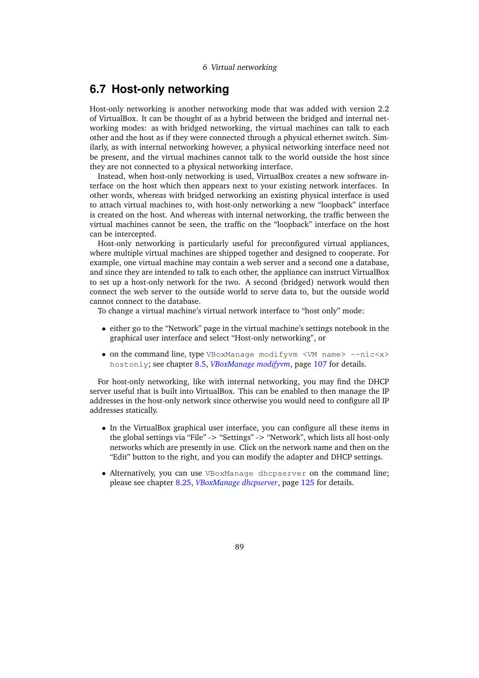 7 host-only networking, Host-only networking | Sun Microsystems VIRTUALBOX 3.0.0 User Manual | Page 89 / 259