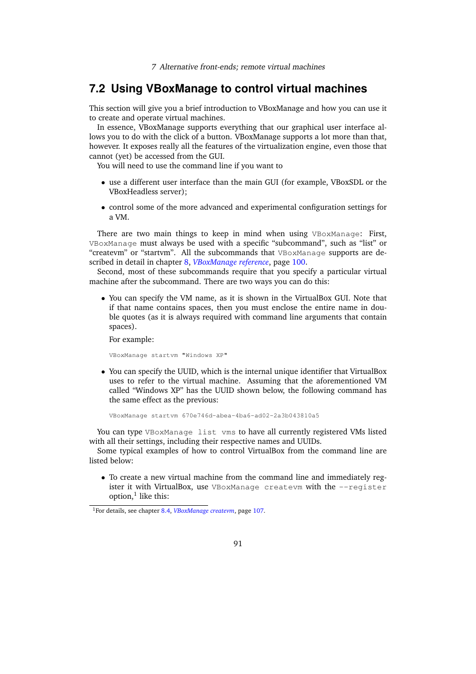 2 using vboxmanage to control virtual machines, Using vboxmanage to control virtual machines | Sun Microsystems VIRTUALBOX 3.0.0 User Manual | Page 91 / 259