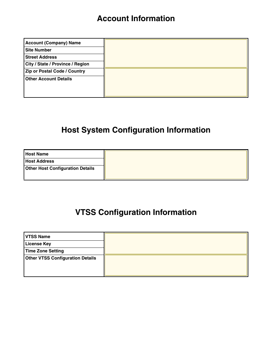 Account information, Host system configuration information, Vtss configuration information | Sun Microsystems StorageTek 96257 User Manual | Page 100 / 118