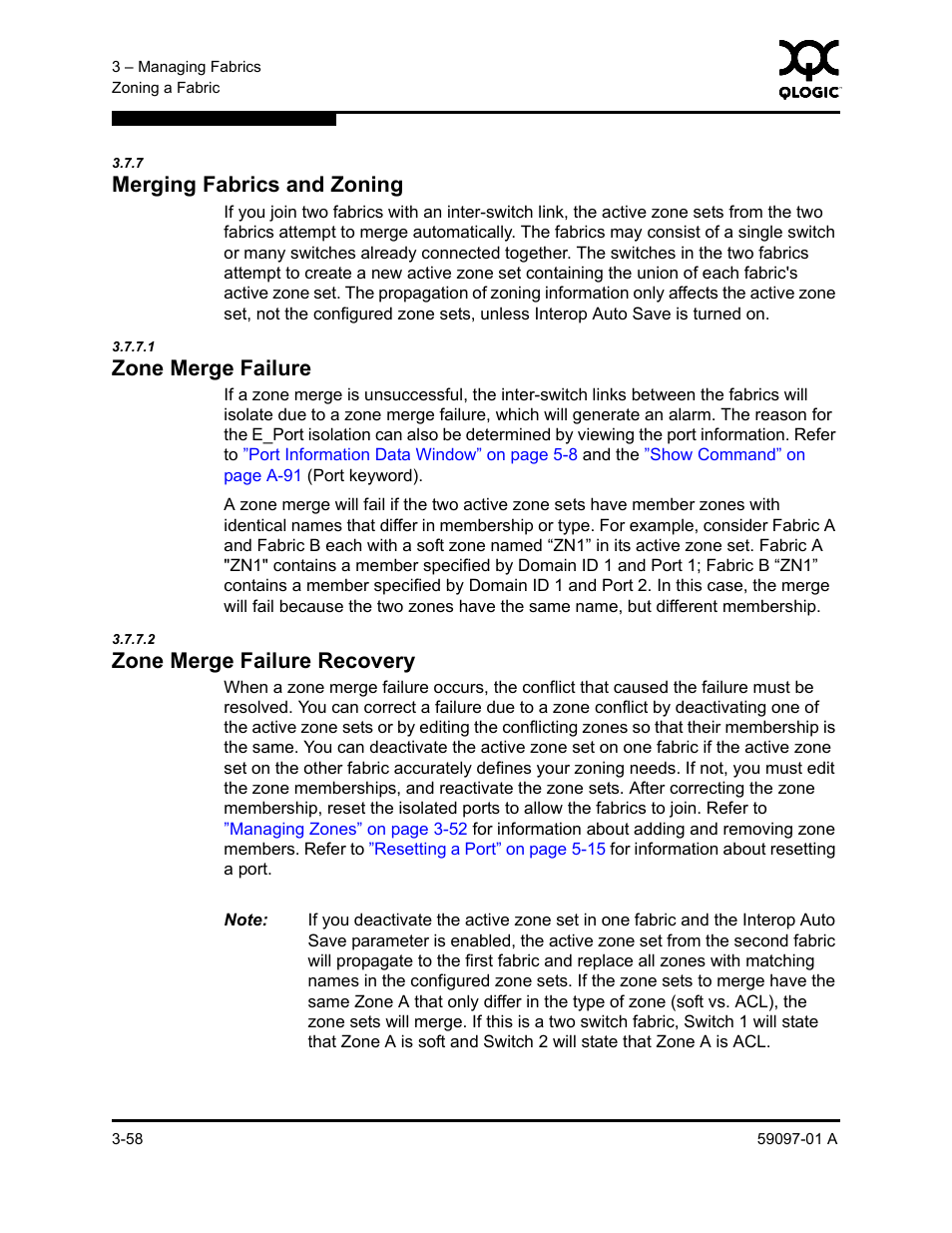 7 merging fabrics and zoning, 1 zone merge failure, 2 zone merge failure recovery | Merging fabrics and zoning -58, Zone merge failure -58, Zone merge failure recovery -58, Merging fabrics and zoning | Sun Microsystems 5602 User Manual | Page 104 / 324