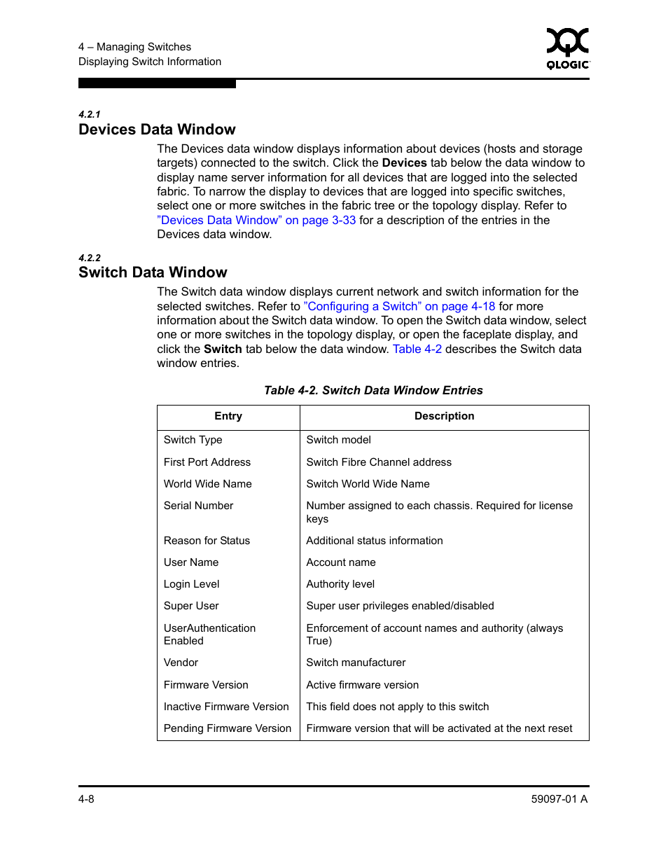 1 devices data window, 2 switch data window, Devices data window -8 | Switch data window -8, Switch data window entries -8, Refer to, Devices data window, Switch data window | Sun Microsystems 5602 User Manual | Page 112 / 324