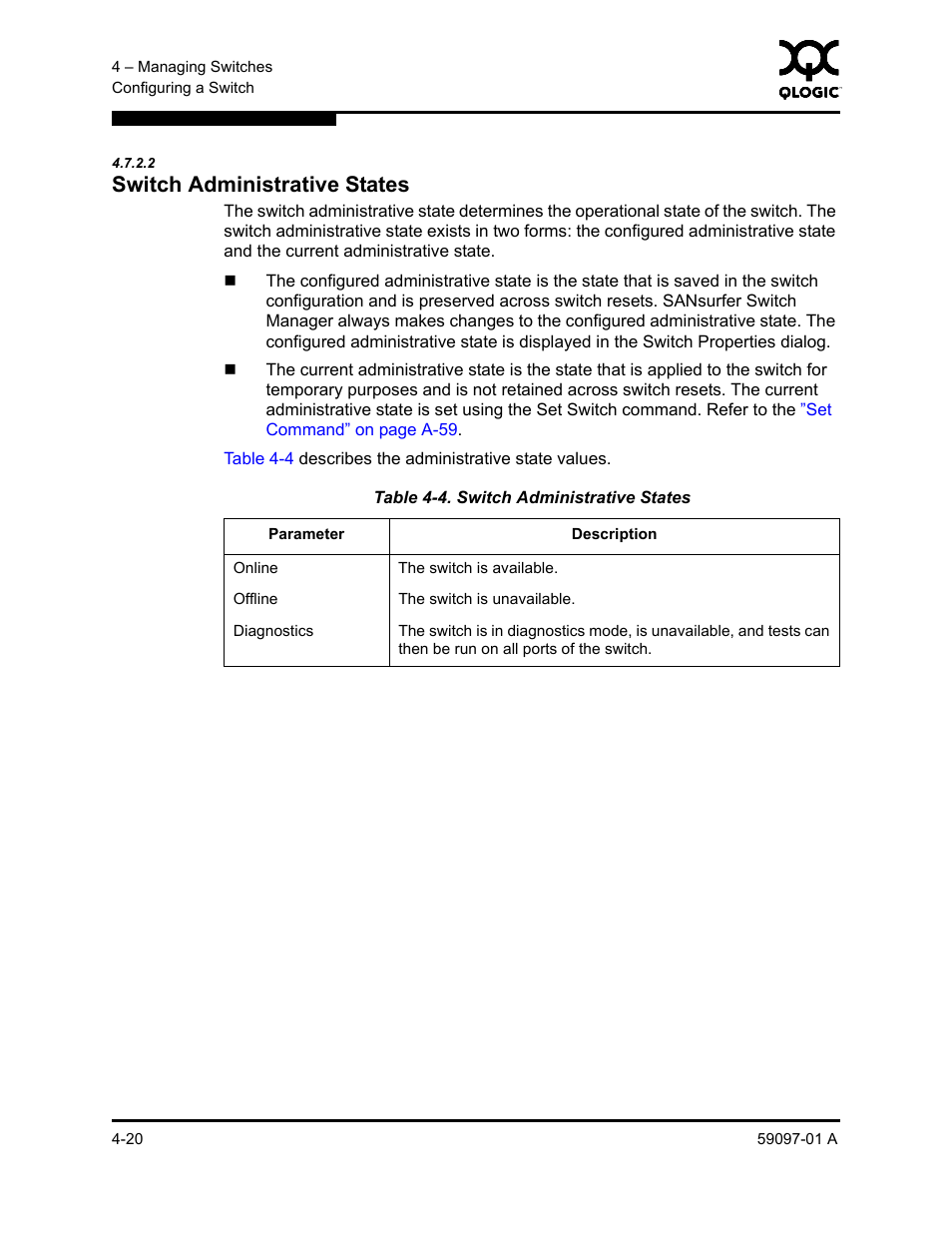 2 switch administrative states, Switch administrative states -20, Switch administrative states | Sun Microsystems 5602 User Manual | Page 124 / 324