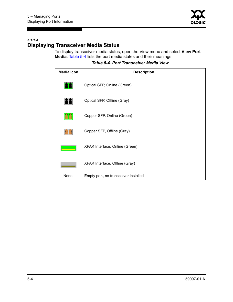 4 displaying transceiver media status, Displaying transceiver media status -4, Port transceiver media view -4 | Sun Microsystems 5602 User Manual | Page 152 / 324