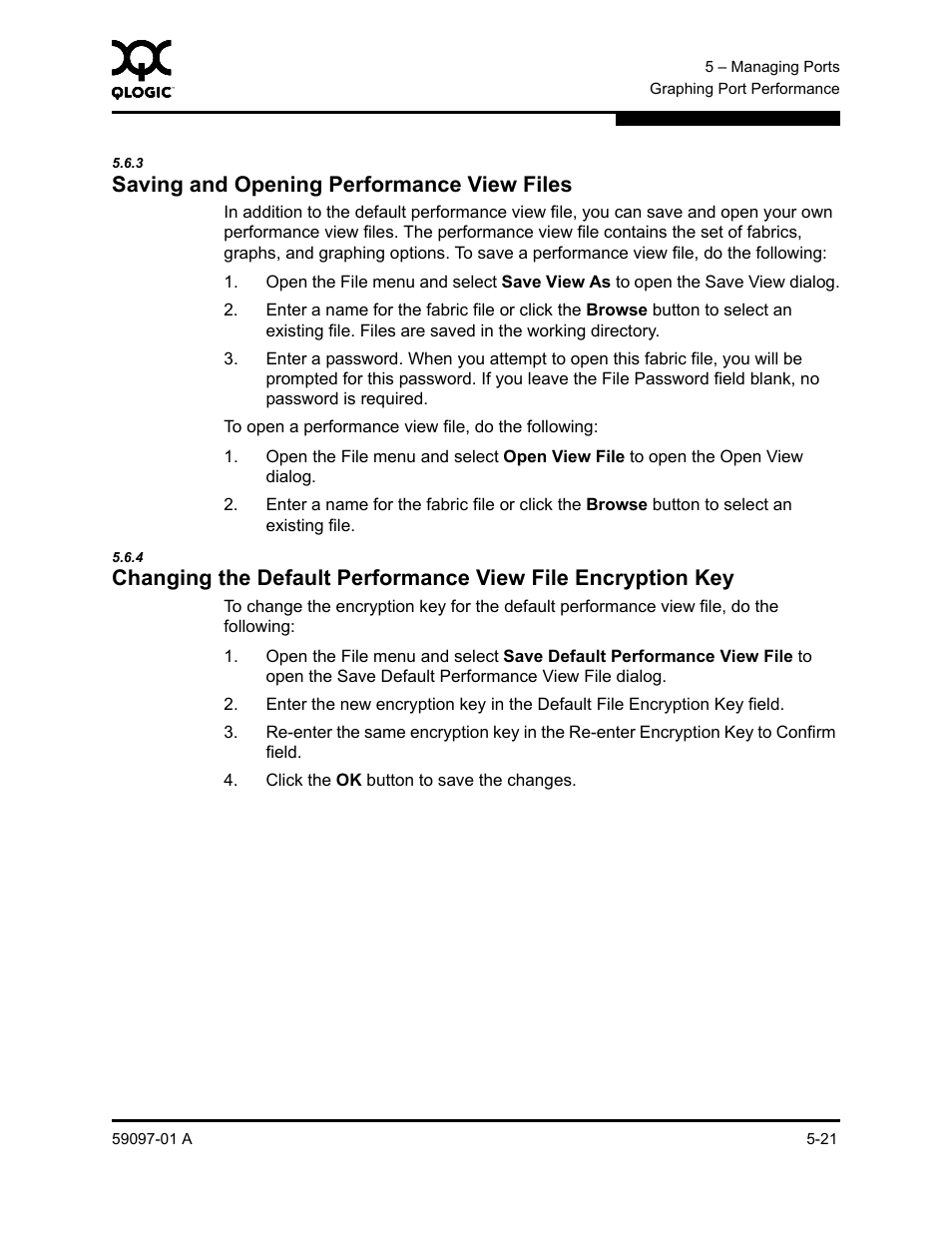 3 saving and opening performance view files, Saving and opening performance view files -21, Saving and opening performance view files | R to, Changing the default performance view file | Sun Microsystems 5602 User Manual | Page 169 / 324