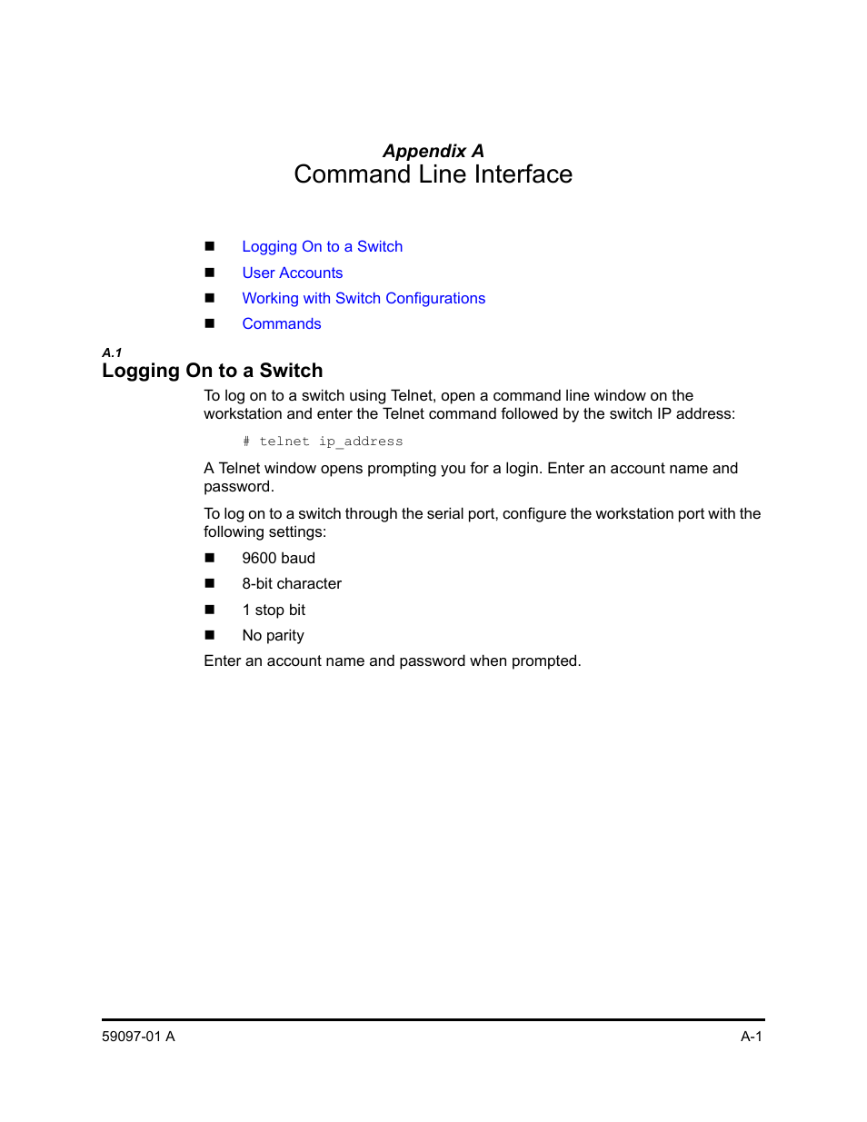 Appendix a command line interface, A.1 logging on to a switch, Appendix a | Command line interface, Logging on to a switch | Sun Microsystems 5602 User Manual | Page 175 / 324