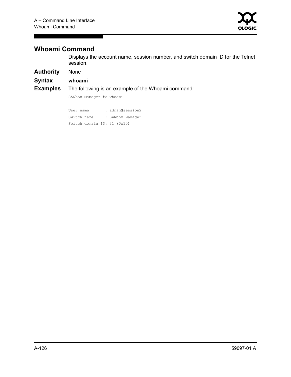 Whoami command, A-126 | Sun Microsystems 5602 User Manual | Page 300 / 324