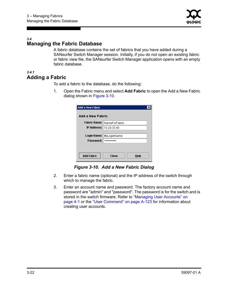 4 managing the fabric database, 1 adding a fabric, Managing the fabric database -22 | Adding a fabric -22, Add a new fabric dialog -22, Managing the fabric database | Sun Microsystems 5602 User Manual | Page 68 / 324