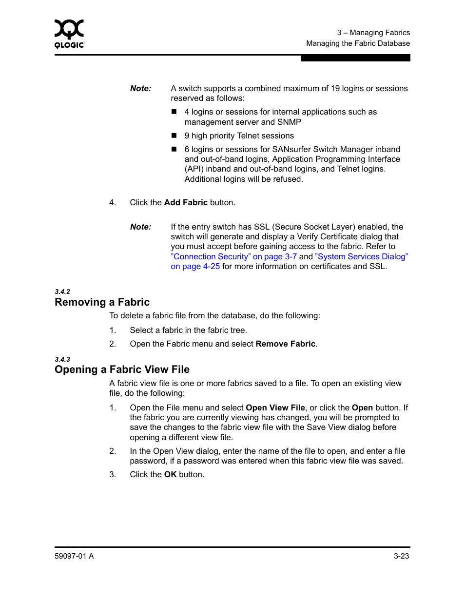 2 removing a fabric, 3 opening a fabric view file, Removing a fabric -23 | Opening a fabric view file -23, Fer to | Sun Microsystems 5602 User Manual | Page 69 / 324