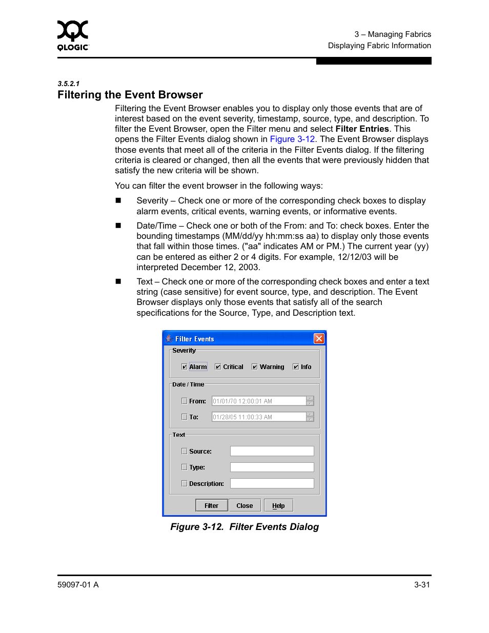 1 filtering the event browser, Filtering the event browser -31, Filter events dialog -31 | Sun Microsystems 5602 User Manual | Page 77 / 324
