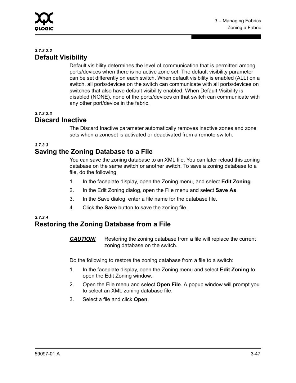 3 saving the zoning database to a file, 4 restoring the zoning database from a file, Saving the zoning database to a file -47 | Restoring the zoning database from a file -47, Saving the zoning database to a file, Restoring the zoning database from a file | Sun Microsystems 5602 User Manual | Page 93 / 324