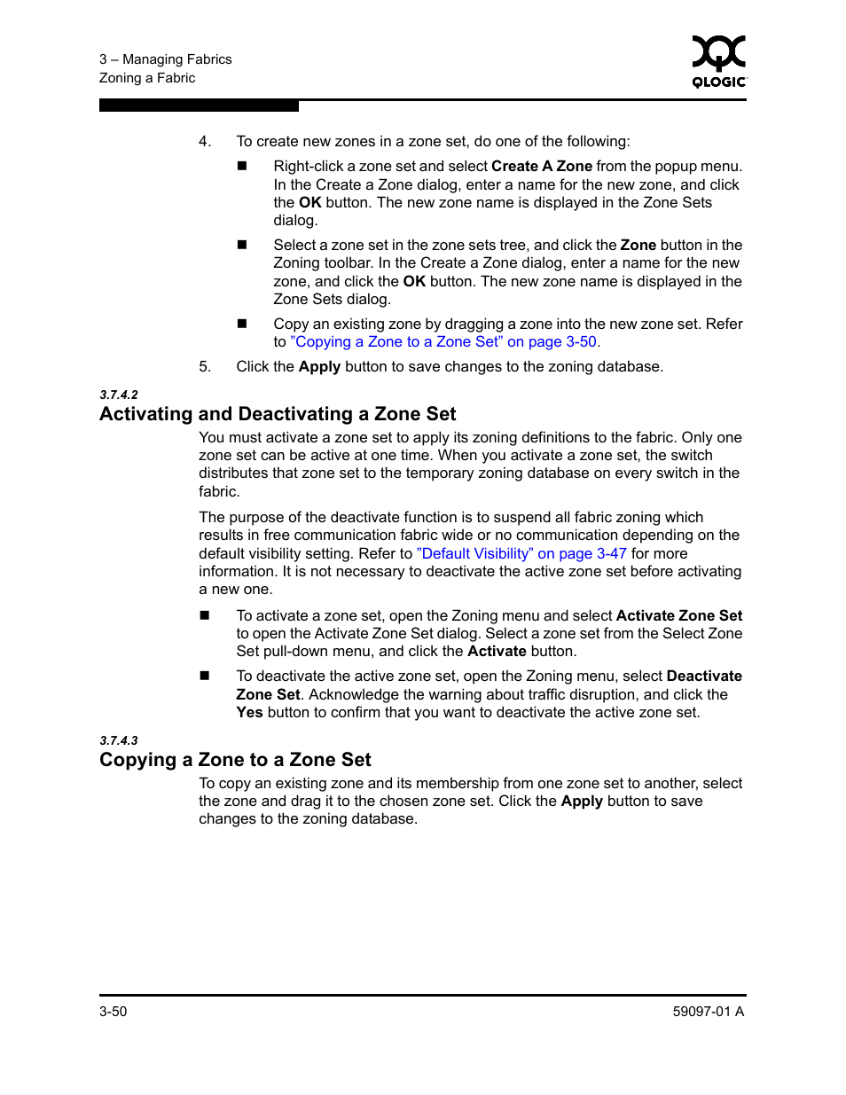 2 activating and deactivating a zone set, 3 copying a zone to a zone set, Activating and deactivating a zone set -50 | Copying a zone to a zone set -50, Activating and deactivating a zone set, Copying a zone to a zone set | Sun Microsystems 5602 User Manual | Page 96 / 324