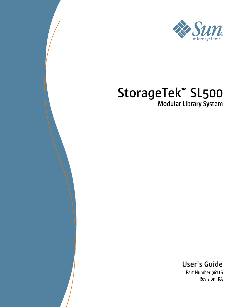 Sun Microsystems StorageTek Modular Library System SL500 User Manual | 436 pages